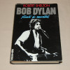 Robert Shelton Bob Dylan Elämä ja musiikki